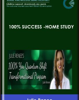 100% You Home Study - Julie Renee