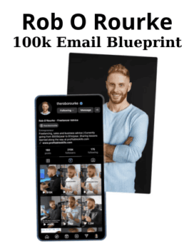 100k Email Blueprint By Rob O Rourke