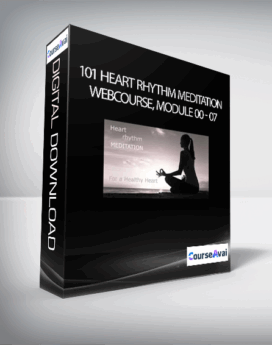101 Heart Rhythm Meditation WebCourse, Module 00 - 07