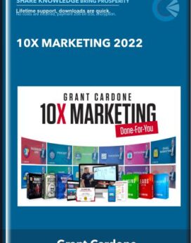 10X Marketing 2022 - Grant Cardone
