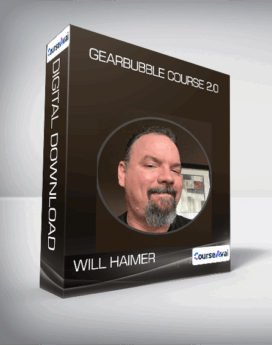 Will Haimer - Gearbubble Course 2.0