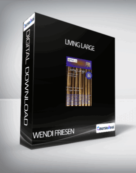 Wendi Friesen - Living Large