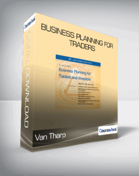 Van Tharp - Business Planning for Traders