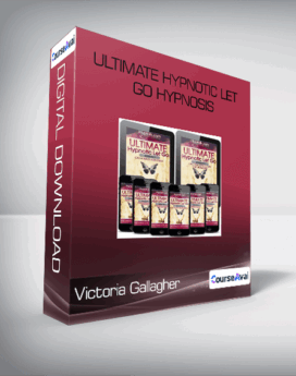 Victoria Gallagher - Ultimate Hypnotic Let Go Hypnosis