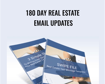 180 Day Real Estate Email Updates
