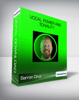 Vocal Power and Tonality-Barron Cruz