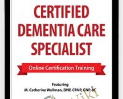 2 Day: Certified Dementia Care Specialist - M. Catherine Wollman
