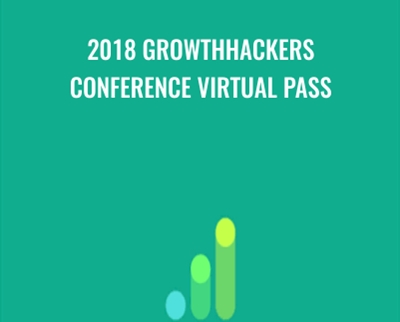2018 GrowthHackers Conference Virtual Pass - Sean Ellis