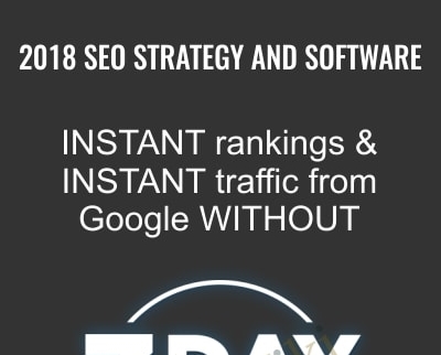 2018 SEO Strategy and Software