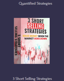 3 Short Selling Strategies -Trading Strategy Bundles Buy Quantified Strategies