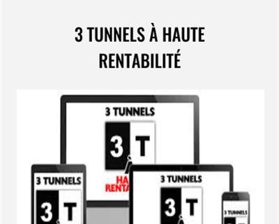 3 tunnels à haute rentabilité - Tugan Bara