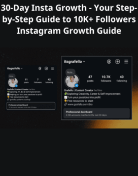 30-Day Insta Growth - Your Step-by-Step Guide to 10K+ Followers Instagram Growth Guide