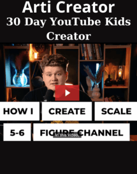 30 Day YouTube Kids Creator By Arti Creator