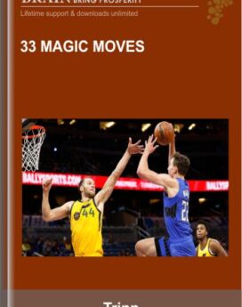 33 Magic Moves - Tripp