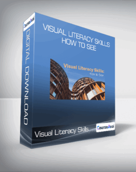 Visual Literacy Skills: How to See