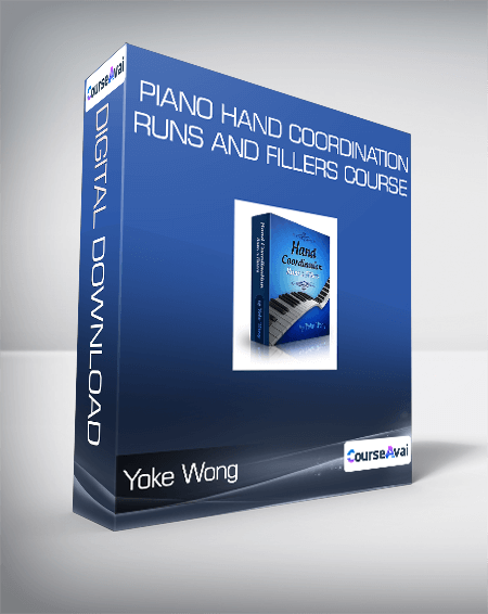 Yoke Wong - Piano Hand Coordination, Runs and Fillers Course