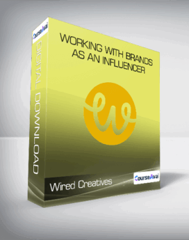 Wired Creatives - Working With Brands as an Influencer