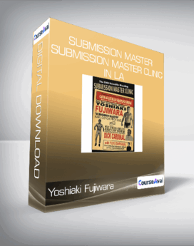 Yoshiaki Fujiwara - Submission Master  - Submission Master Clinic in LA