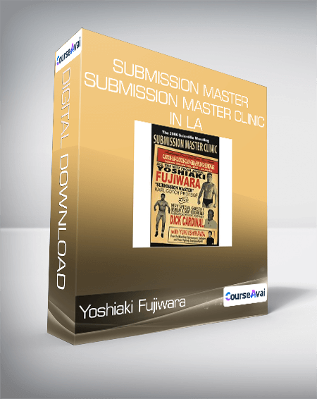 Yoshiaki Fujiwara - Submission Master - Submission Master Clinic in LA