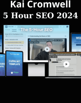 5 Hour SEO 2024 By Kai Cromwell