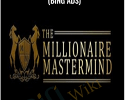 500k Millionaire Mastermind (Bing Ads) - Giancarlo Barraza & Ed Hong