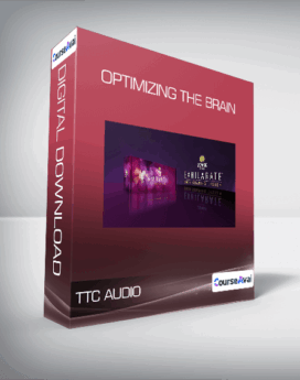 TTC Audio - Optimizing The Brain