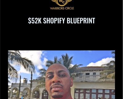 $52k Shopify Blueprint – Todd Dowell