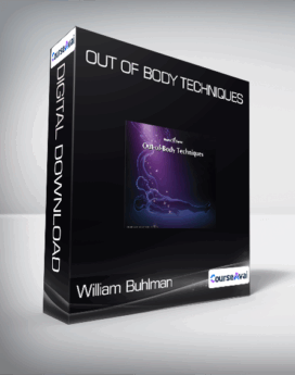 William Buhlman - Out of Body Techniques