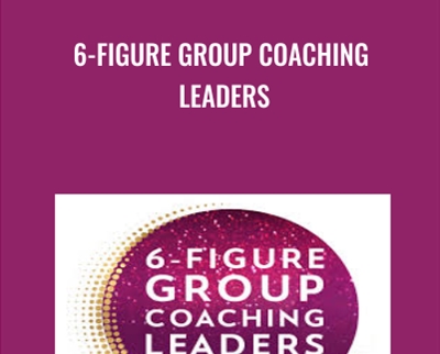 6-Figure Group Coaching Leaders - Kendall SummerHawk
