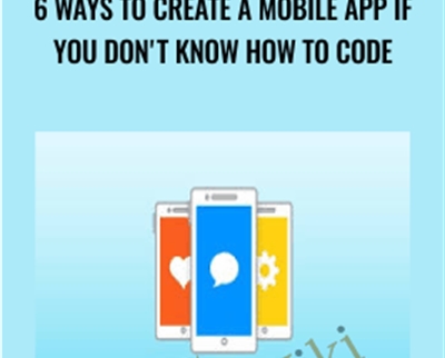 6 ways to create a mobile app if you don't know how to code - Alex Genadinik