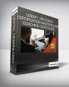 Udemy Life Coach Certification Masterclass - Coaching Certificate