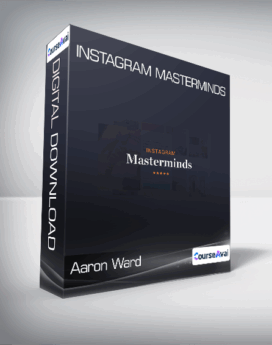 Aaron Ward - Instagram Masterminds