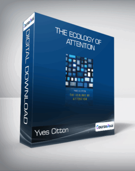 Yves Citton - The Ecology of Attention