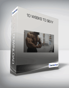 10 Weeks to Sexy