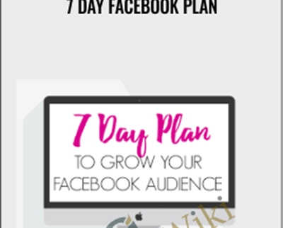 7 Day Facebook Plan