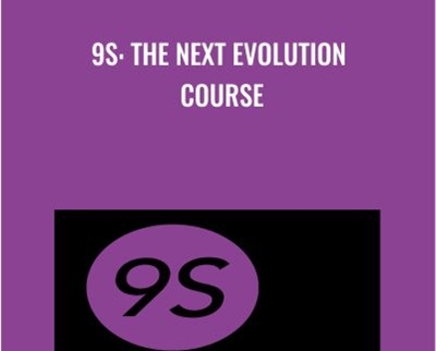 9S: The Next Evolution Course - Zhealtheducation