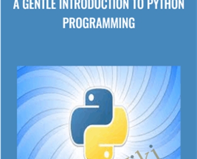 A Gentle Introduction to Python Programming
