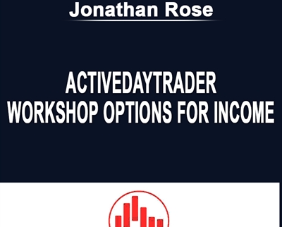 Workshop Options For Income – Activedaytrader