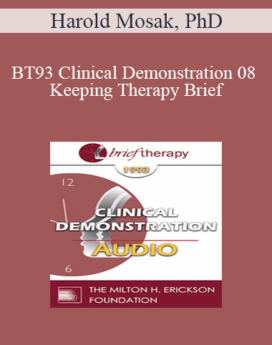 [Audio] BT93 Clinical Demonstration 08 - Keeping Therapy Brief: The Use of Early Recollections - Harold Mosak, PhD