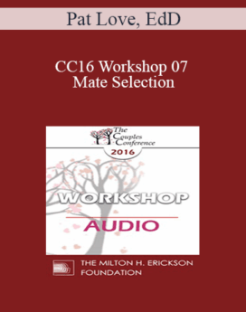 [Audio] CC16 Workshop 07 - Mate Selection: Principles and Clinical Applications - Pat Love, EdD