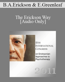 [Audio] IC11 Pre-Conference 04 - The Erickson Way: Telling Stories Where They Belong - Betty Alice Erickson and Eric Greenleaf
