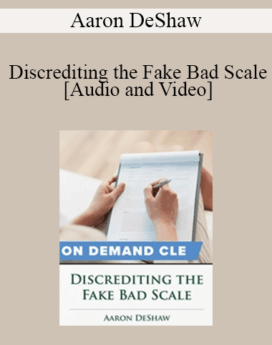 Trial Guides - Discrediting the Fake Bad Scale