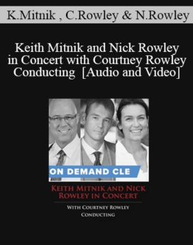Trial Guides - Keith Mitnik and Nick Rowley in Concert with Courtney Rowley Conducting