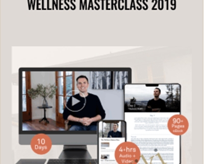 Wellness Masterclass 2019 - Brendon Burchard