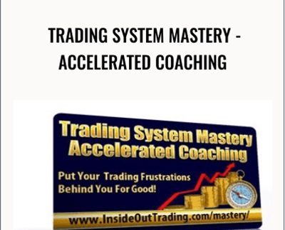 Trading System Mastery - Accelerated Coaching – Brian McAboy / Insideouttrading