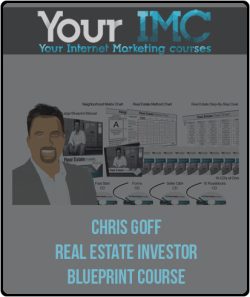 [Download Now] Chris Goff – Real Estate Investor Blueprint Course