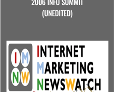 2006 Info Summit (unedited) - Dan Kennedy