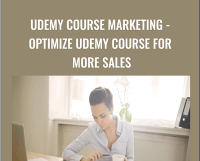 Udemy Course Marketing -Optimize Udemy Course For More Sales – Dave Espino