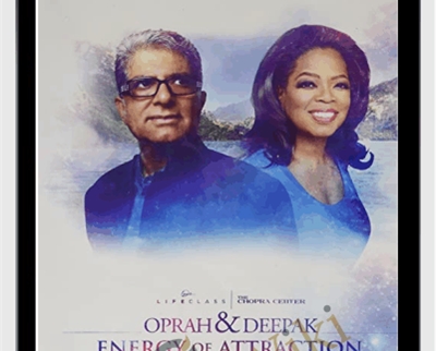 21 Day Meditation - Energy of Attraction - Deepak Chopra & Oprah Winfrey