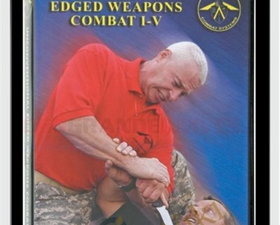 Unconventional Edged Weapons Combat I-V - Emerson Combat Systems